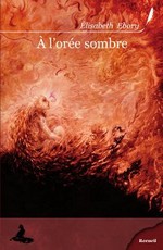 A l'orée sombre