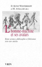 L'homme-machine et ses avatars