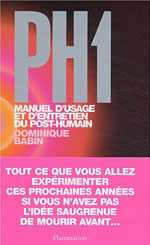 PH1  Manuel d'usage et d'entretien du post-humain