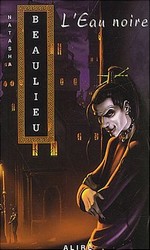 L'Eau Noire