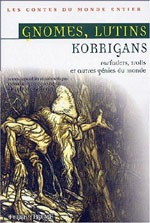 Gnomes, lutin et korrigans