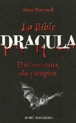 La Bible Dracula - Dictionnaire du vampire
