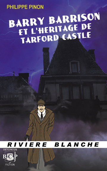 Barry Barrison et l'héritage de Tarford Castle