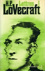 Lettres - Tome I (1914 - 1926)