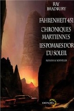 Fahrenheit 451 - Chroniques martiennes - Les Pommes d'or du soleil