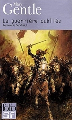 La Guerrière oubliée