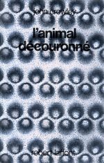 L'animal découronné