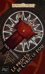 Le Procès de Cyric le fou (La Séquence des avatars 5)