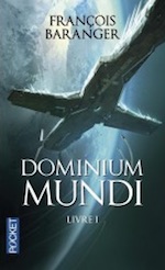 Dominium Mundi - Livre I