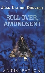 Photo de Roll over, Amundsen !