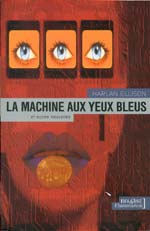 La machine aux yeux bleus