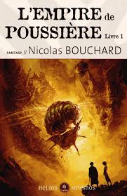 L'Empire de Poussière   Livre 1