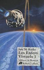 Les Enfers Virtuels (tomes 1 et 2)