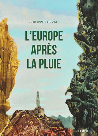 L'Europe après la pluie