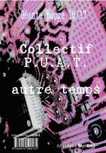 P.U.A.T. 3 : autre temps 
