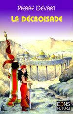 La Décroisade
