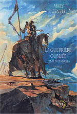 Photo de La Guerrière oubliée