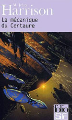 La Mécanique du Centaure