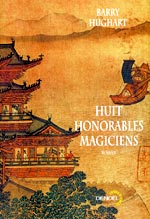 Huit Honorables Magiciens