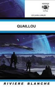 Quaillou, ou Les Aventures interstellaires de Quentin Quonnard