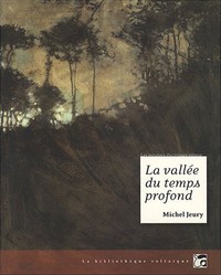 La Vallée du temps profond