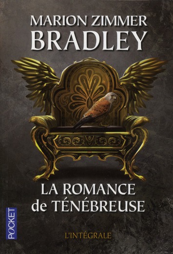 La romance de Ténébreuse - La planète aux vents de folie (Intégrale I)