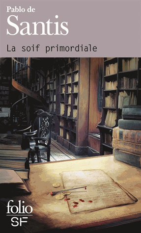 La Soif primordiale