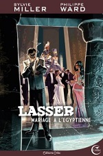 Lasser, Mariage à l'Egyptienne