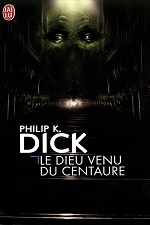 Le dieu venu du centaure