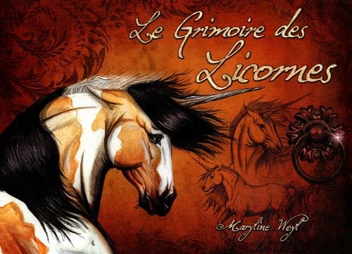 Le grimoire des licornes