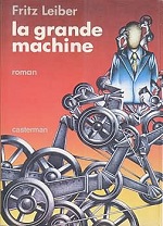 La Grande Machine