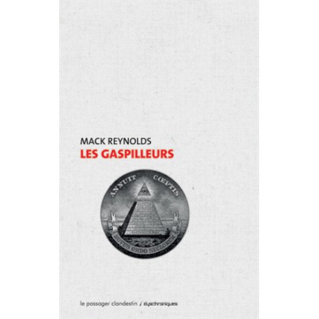 Les Gaspilleurs