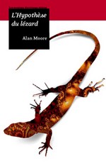 L'Hypothèse du lézard