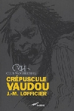 Crépuscule vaudou