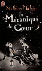 La Mécanique du Coeur