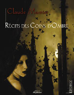 Récits des coins d'ombre