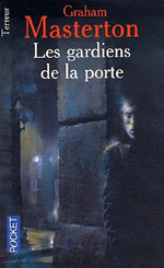 Les gardiens de la porte