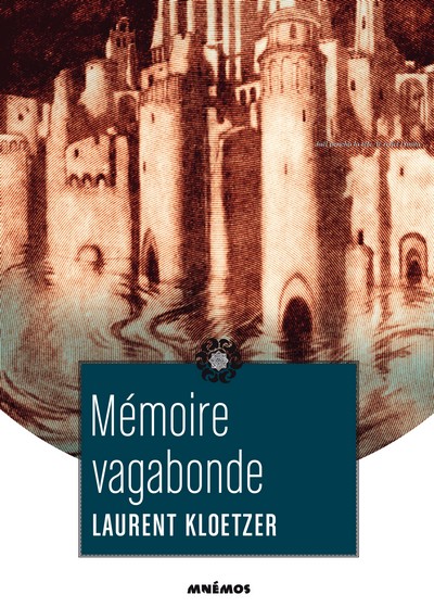 Mémoire vagabonde