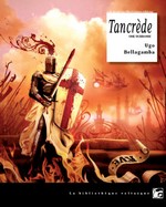Tancrède. Une uchronie