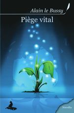 Piège vital