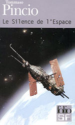 Le silence de l'espace