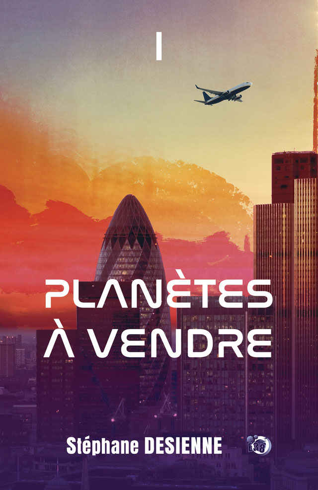 Planètes à vendre - Une duologie signée Stéphane Desienne