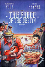The Farce of The Destin