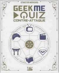 Geek Me Quiz Contre-Attaque