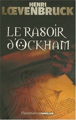 Photo de Le Rasoir d'Ockham