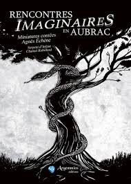 Rencontres imaginaires en Aubrac