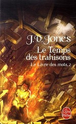 Le Temps des Trahisons