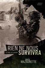 Rien ne nous survivra