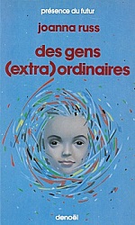 Des gens (extra)ordinaires