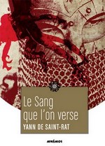 Le Sang que l'on verse